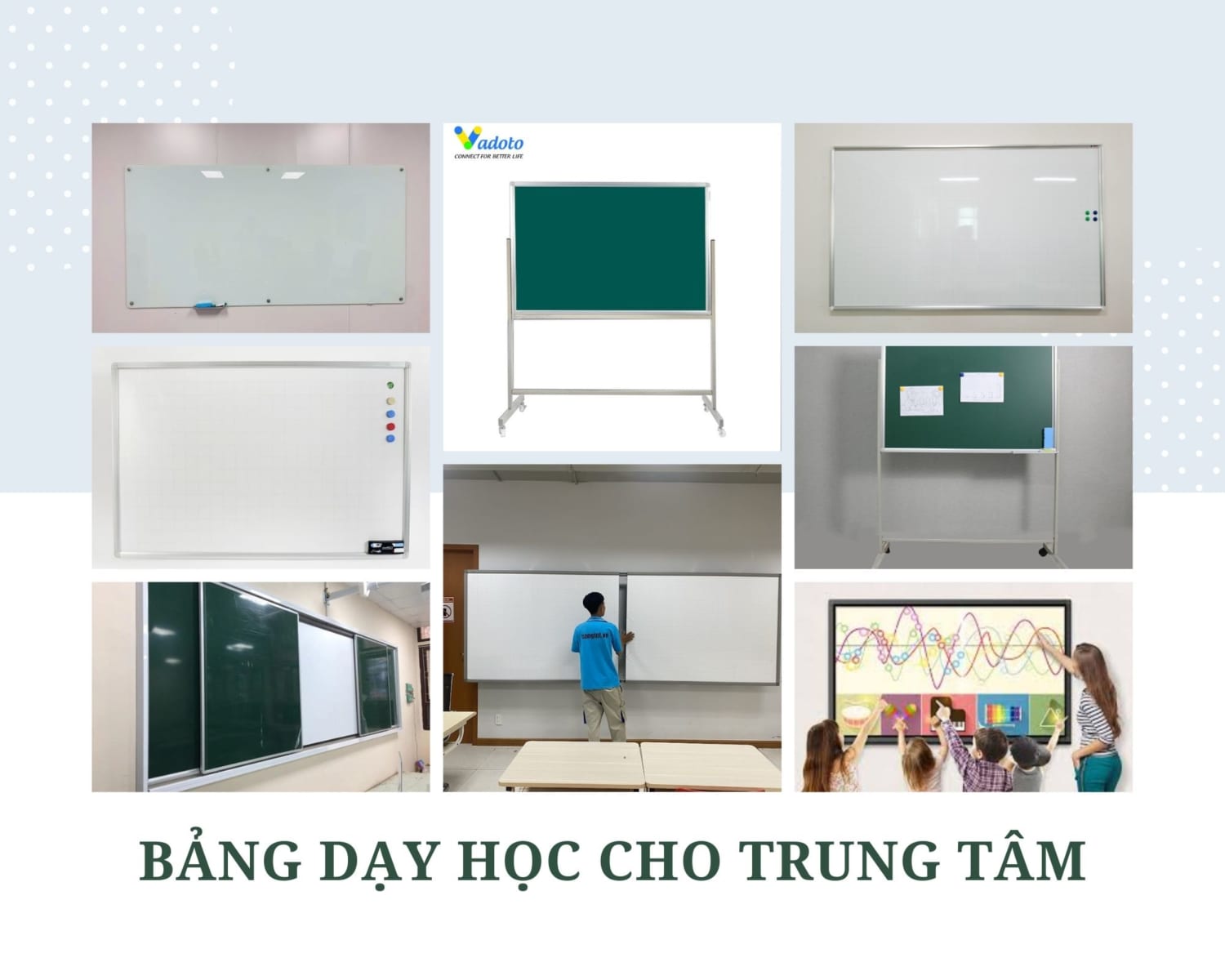 Bảng dạy học cho trung tâm dạy thêm