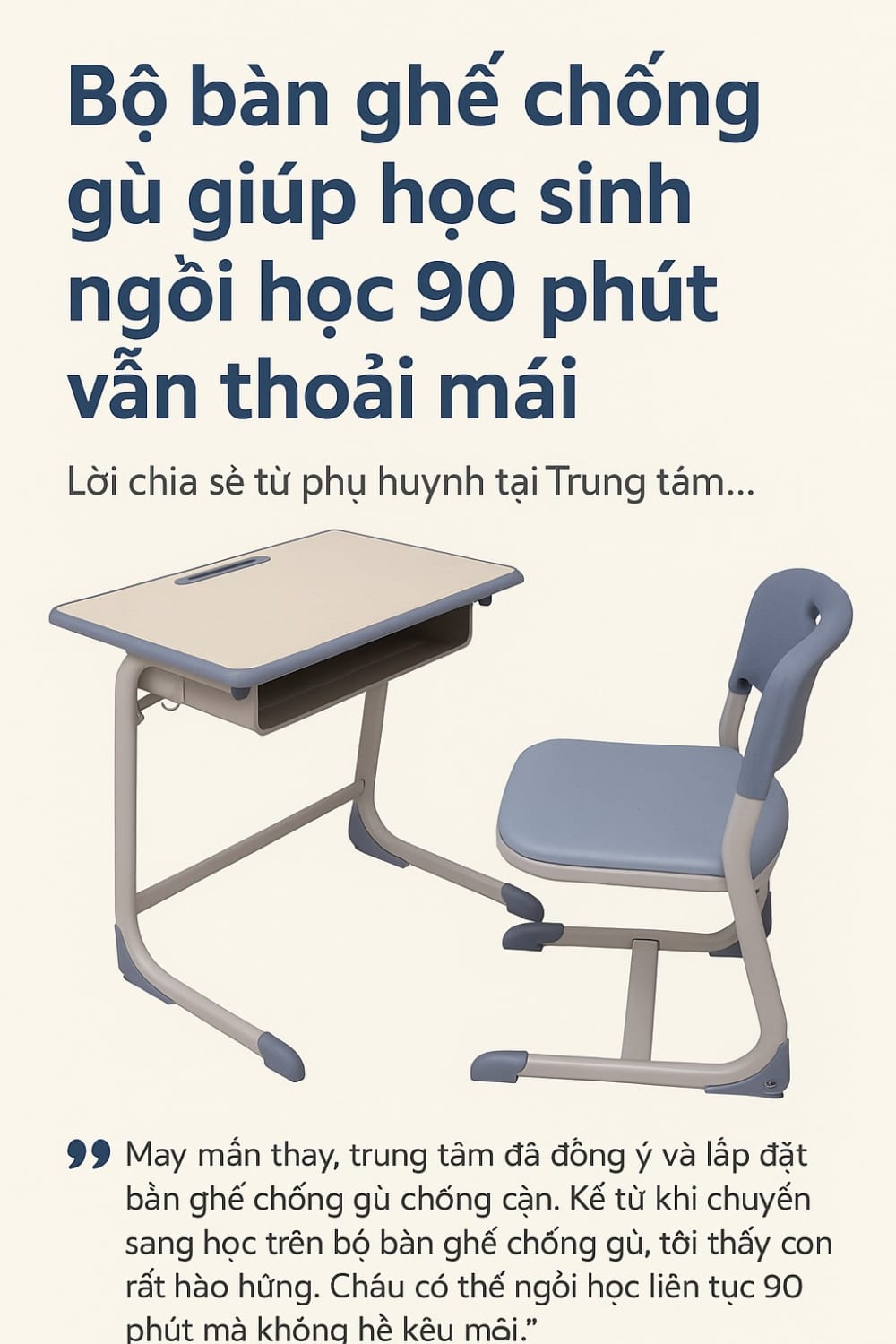 Ngồi học thoải mái nhờ bàn ghế chống gù chống cận