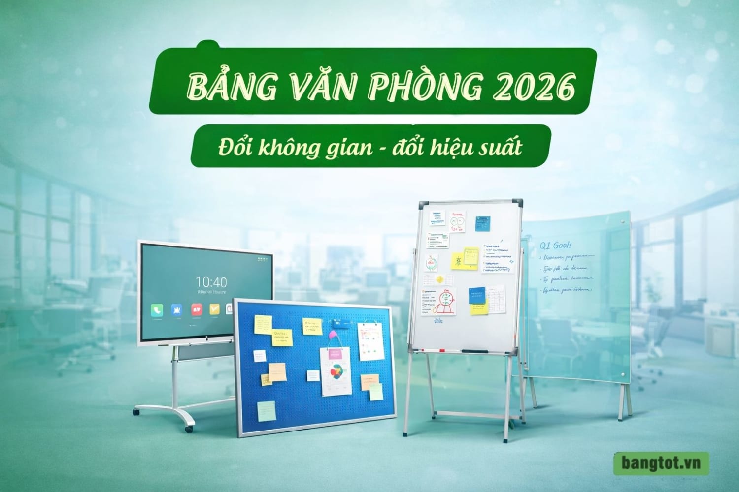 Xu hướng bảng văn phòng 2026